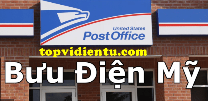 Gửi tiền từ Mỹ về Việt Nam qua bưu điện